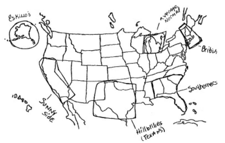 Map of the United States, with hand-drawn lines delineating the respondent's perception of dialect areas in the U.S. Alaska is labeled "Eskimos", California is labeled "Sunny Side", Texas is labeled "Hillbillies", the Southeast is labeled "Southerners", New England is labeled "British", and Michigan (where the respondent is from) is labeled "Average/Normal".