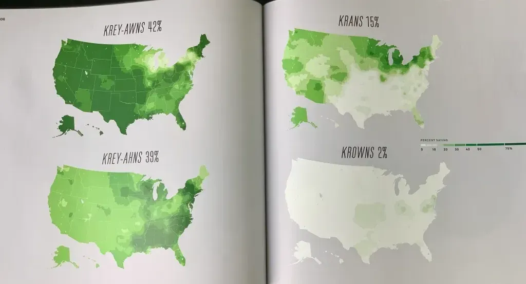 Four maps of the United States showing what percentage of people in different regions pronounce the word "crayons" as "krey-awns", "krey-ahns", "krans", and "krowns".