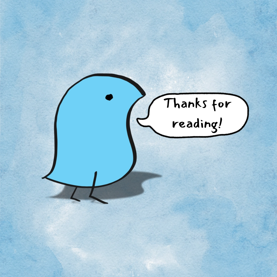 Alt text: A small blue cartoon wug stands on a light blue textured background, facing right, with a speech bubble that says “Thanks for reading!”.