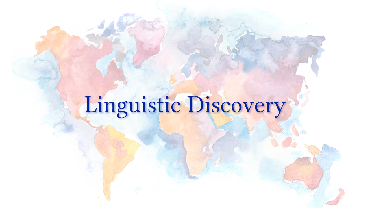 Welcome to Linguistic Discovery!