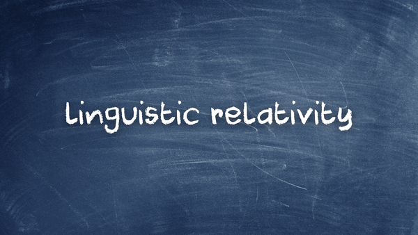 linguistic relativity